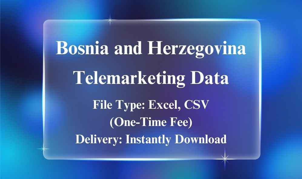 Bosnia and Herzegovina Telemarketing Data