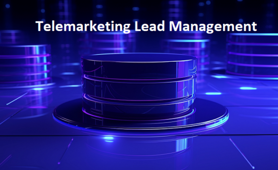 Telemarketing Lead Management